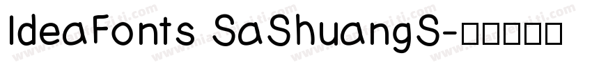 IdeaFonts SaShuangS字体转换